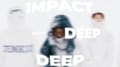 GENKIZ「DEEP 1MPACT feat. 100DEW, SPLASH100 & Sha100」、3週連続映像展開第2弾とし て“深い一撃”を公開