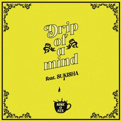 トラックメーカーデュオ906 / Nine-O-Sixによる新作フル・アルバム「LOVE ON THE LUCKS」が完成！先行シングル”Drip of a mind (feat. SUKISHA)”が配信リリース。