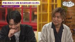 森久保祥太郎、石川界人&浪川大輔のコンビ仲に嫉妬「結構気にしてる」石川は「時代ですよ時代！」
