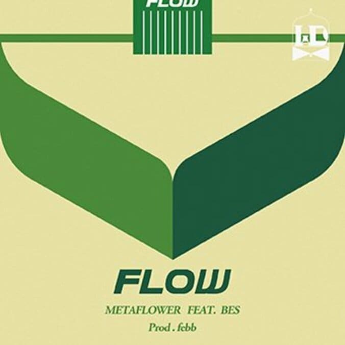 META FLOWER ( LSBOYZ ) がfebbのトラックの上でBESをfeat.に迎えたシングル曲“FLOW”をリリース 1枚目