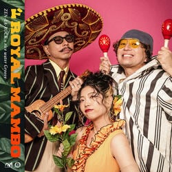 ZEN-LA-ROCK &amp; rice water Grooveの異色コラボが誕生！ 夜遊びのドレスコードは“MAMBO STYLE”。この夏、話題必至の第一弾コラボ曲「ドROYAL MAMBO」配信開始！