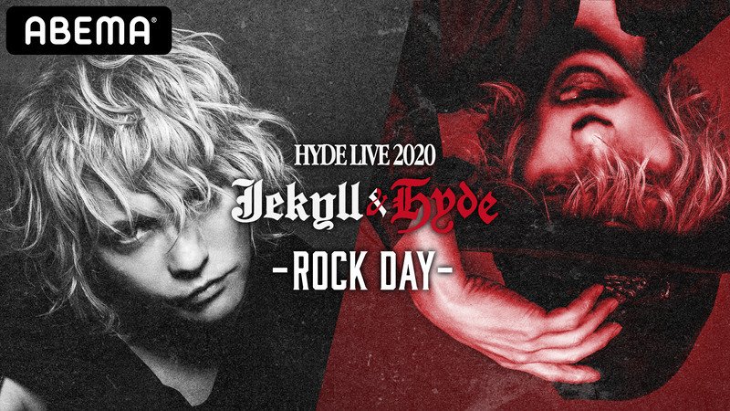HYDE LIVE 2020 Jekyll & Hyde 