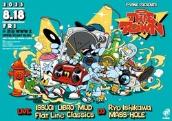 ヒップホップ・イベント「P-VINE Presents THIS TOWN」の最終ラインナップとヴィジュアル・イメージが公開！ ISSUGI、LIBRO、MUD、Flat Line Classicsに加え、MASS-HOLE、Ryo Ishikawaも出演！