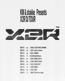 プロデューサー／DJのKMがDJツアー〈KM & shakke Presents X2R DJ TOUR〉を国内10箇所のヴェニューで開催。