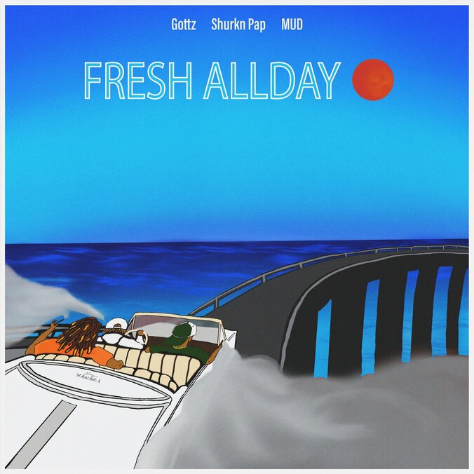 HIP HOPクルーKANDYTOWN所属、Gottzが新曲「FRESH ALLDAY」をリリース。客演にShurkn Pap、MUDが参加。 1枚目