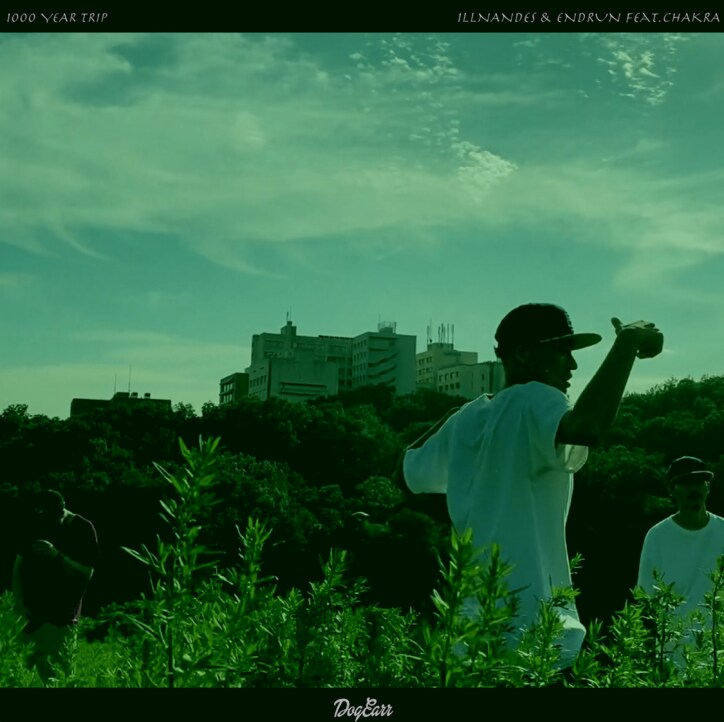DOGEAR RECORDSよりILLNANDES & ENDRUNの『1000YEAR TRIP (feat. CHAKRA)』が配信開始！