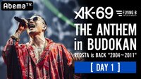 「AK-69 THE ANTHEM in BUDOKA...