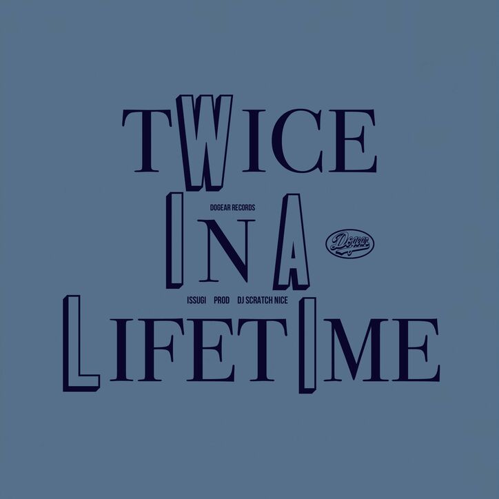 ISSUGI、ニューシングル 「Twice In A Lifetime」をリリース！