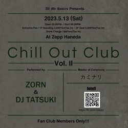 ZORN、ファンクラブ限定イベント「Chill Out Club Vol. 2」を5月13日（土）にZepp Haneda(TOKYO)にて開催。