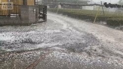 大量の雹“まるで流氷”…関東各地でゲリラ雷雨　週末も天気急変に注意