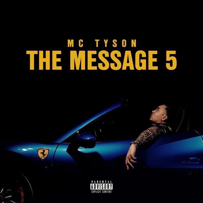 MC TYSON、AIやT-Pablow、唾奇ら参加した 待望の5thアルバム『THE MESSAGE 5』をリリース！ 1枚目