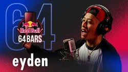 Red Bullによる動画企画『Red Bull 64 Bars』にeydenが登場。ビートはToshが制作