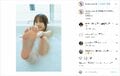 佐野ひなこの“お風呂ショット”にファン歓喜の声「好きすぎる」「スクショした」