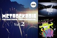 ”METROCK 2016 TOKYO 【Day2】” by AWA on AWA