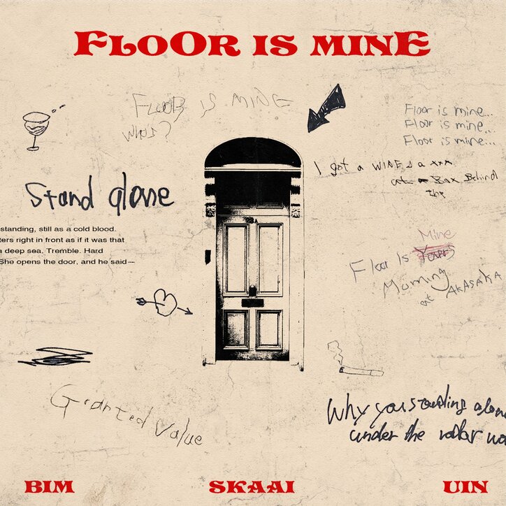 Skaaiが、BIMをフィーチャーしたニューシングル”FLOOR IS MINE (feat. BIM)”をリリース！プロデュースは、”Period.”や”Nectar.”も手掛ける新鋭ビートメイカーのuin