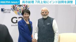 高市総理 7月上旬にインド訪問を調整