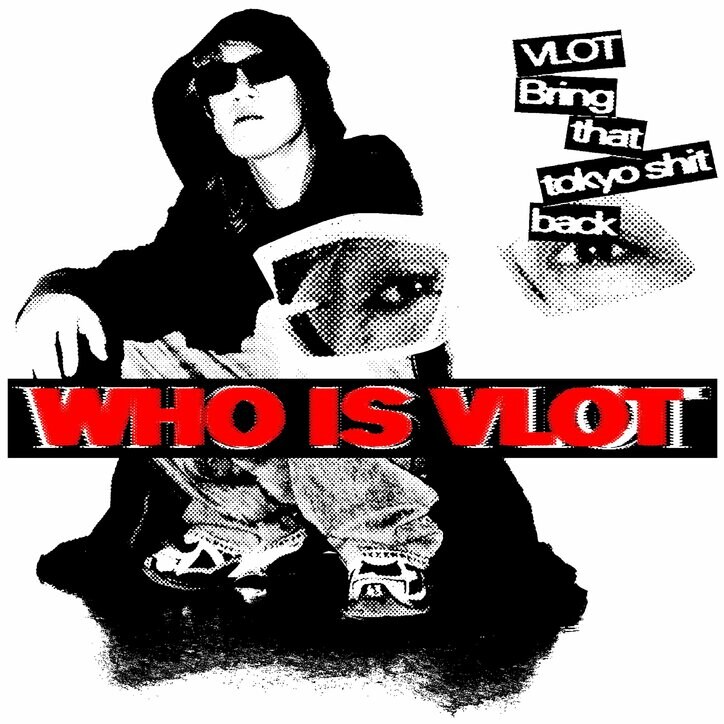 LEX、JP THE WAVY、kZm等、国内外アーティストから信頼を寄せられるVLOTのフルプロデュースアルバム”WHO IS VLOT”が完成！