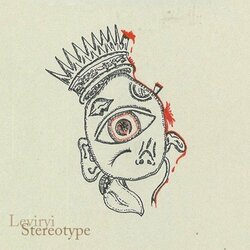新進気鋭のラッパーLeviryi(レヴィリュイ)が1st EP”Stereotype”を9月13日にリリース。