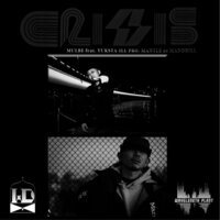 CRISIS by MULBE & YUKSTA-ILL
