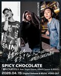 SPICY CHOCOLATE 新曲「離れても好きな人 feat. Sugar Goose, Albert Connor & REKID」配信リリース決定！ 新アーティスト写真も公開！