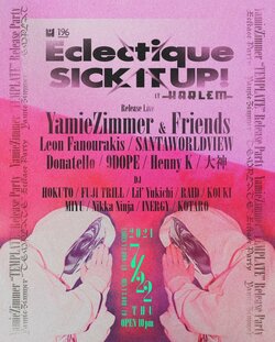 YamieZimmerのセカンドアルバム『TEMPLATE』を記念して、7月22日（木）に渋谷CLUB HARLEMにてLeon FanourakisやSANTAWORLDVIEWほか、参加ラッパー大集結のリリースパーティーを開催！また、本日7月6日(火)夜9時に本アルバムより2作目のMVをプレミア公開